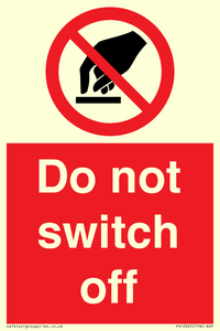 Do not switch off 
